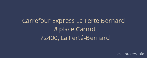Carrefour Express La Ferté Bernard