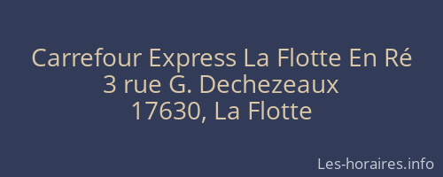 Carrefour Express La Flotte En Ré