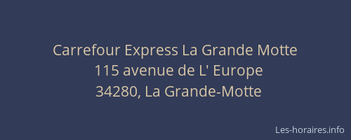 Carrefour Express La Grande Motte