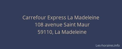 Carrefour Express La Madeleine