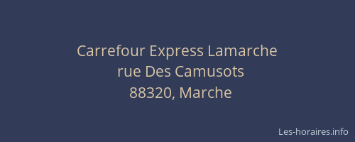 Carrefour Express Lamarche