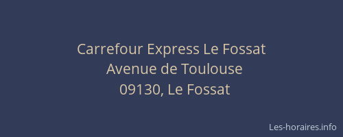 Carrefour Express Le Fossat