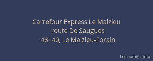 Carrefour Express Le Malzieu