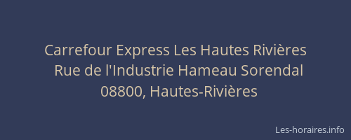 Carrefour Express Les Hautes Rivières