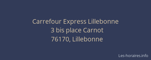 Carrefour Express Lillebonne