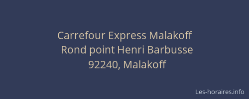 Carrefour Express Malakoff