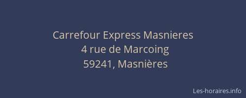 Carrefour Express Masnieres