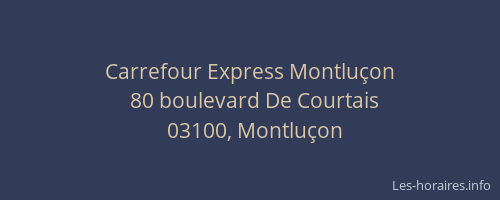 Carrefour Express Montluçon