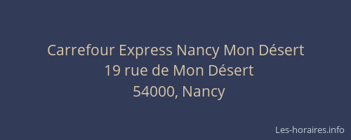 Carrefour Express Nancy Mon Désert
