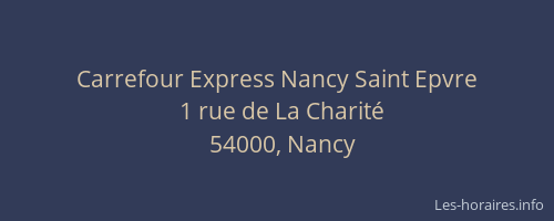 Carrefour Express Nancy Saint Epvre