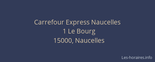 Carrefour Express Naucelles