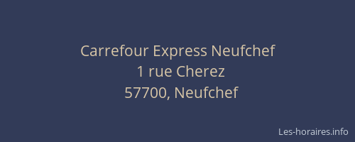 Carrefour Express Neufchef