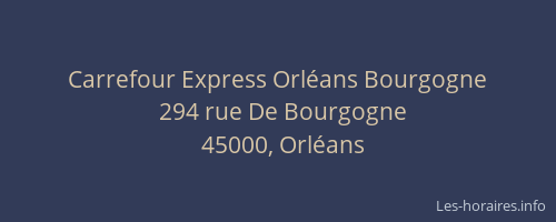 Carrefour Express Orléans Bourgogne