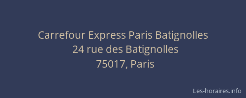 Carrefour Express Paris Batignolles