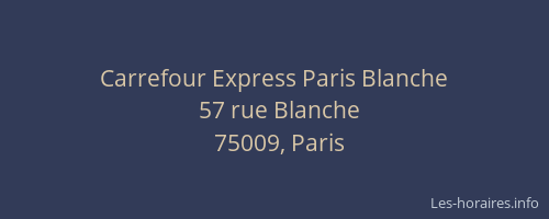 Carrefour Express Paris Blanche