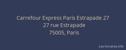 Carrefour Express Paris Estrapade 27