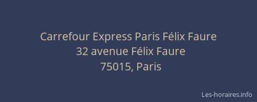 Carrefour Express Paris Félix Faure
