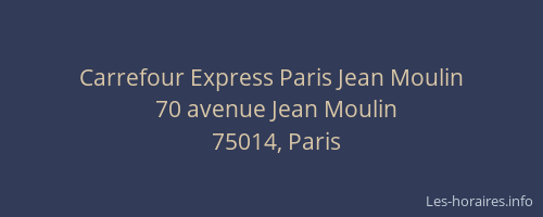 Carrefour Express Paris Jean Moulin