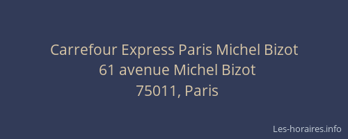 Carrefour Express Paris Michel Bizot