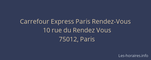 Carrefour Express Paris Rendez-Vous