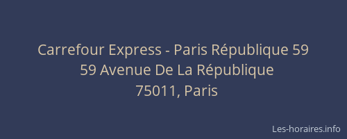 Carrefour Express - Paris République 59