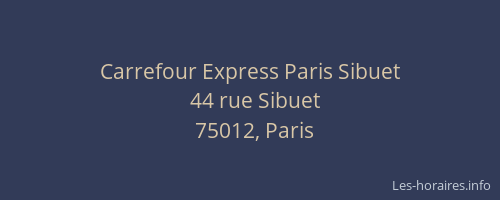 Carrefour Express Paris Sibuet