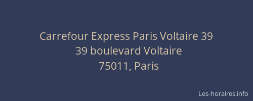 Carrefour Express Paris Voltaire 39