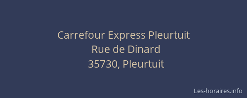 Carrefour Express Pleurtuit