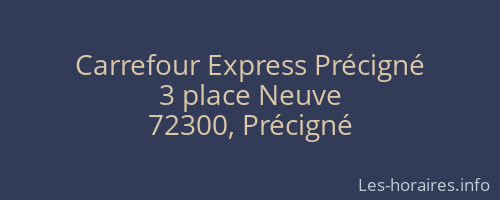 Carrefour Express Précigné