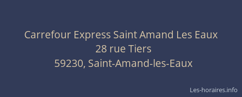 Carrefour Express Saint Amand Les Eaux