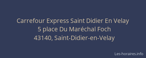 Carrefour Express Saint Didier En Velay