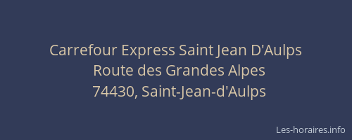 Carrefour Express Saint Jean D'Aulps