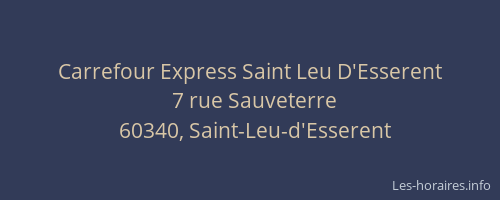 Carrefour Express Saint Leu D'Esserent