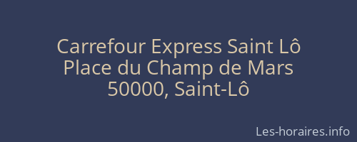 Carrefour Express Saint Lô