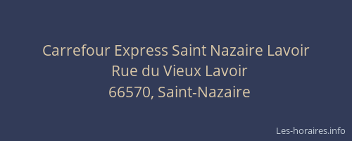 Carrefour Express Saint Nazaire Lavoir
