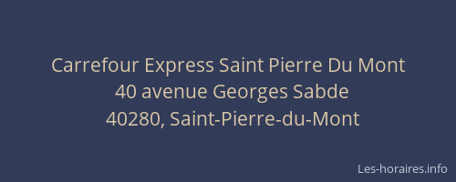 Carrefour Express Saint Pierre Du Mont
