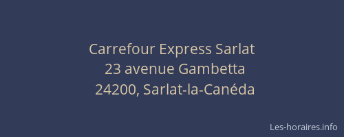 Carrefour Express Sarlat