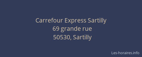 Carrefour Express Sartilly