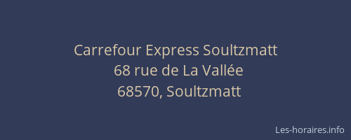 Carrefour Express Soultzmatt