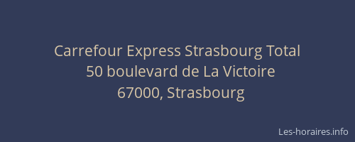 Carrefour Express Strasbourg Total