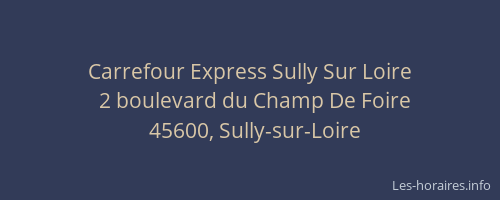 Carrefour Express Sully Sur Loire
