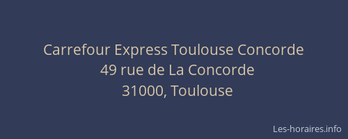 Carrefour Express Toulouse Concorde