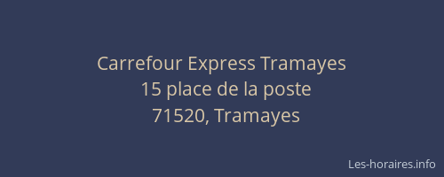 Carrefour Express Tramayes