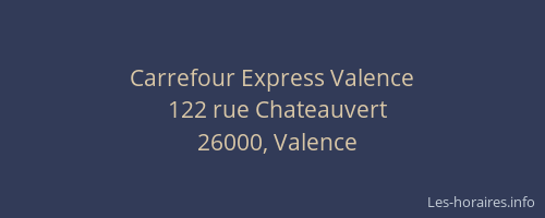 Carrefour Express Valence