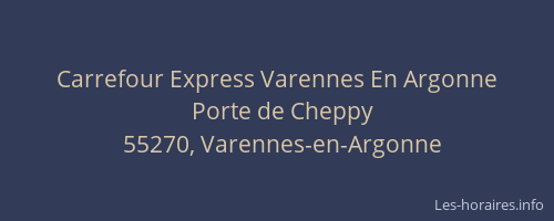 Carrefour Express Varennes En Argonne