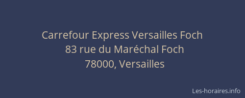 Carrefour Express Versailles Foch