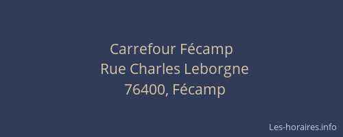 Carrefour Fécamp