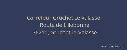 Carrefour Gruchet Le Valasse