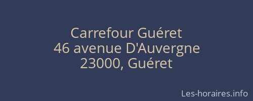 Carrefour Guéret