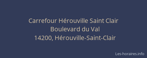 Carrefour H&eacute;rouville Saint Clair